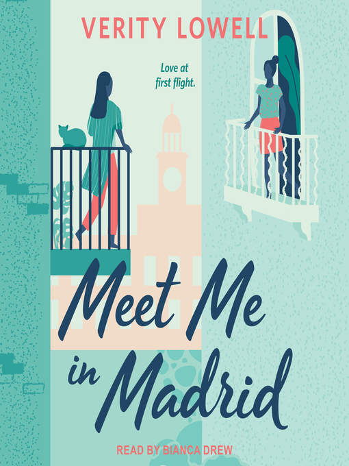 Title details for Meet Me in Madrid by Verity Lowell - Wait list